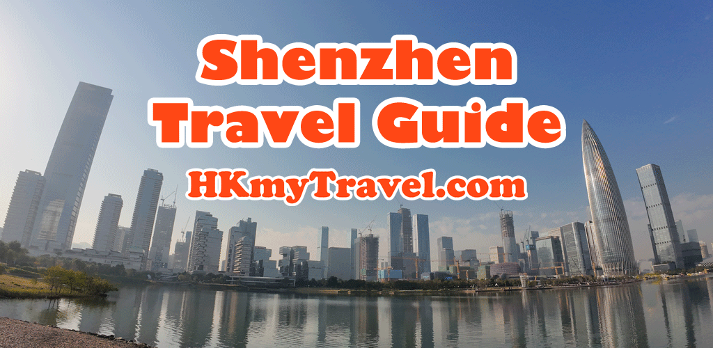 Shenzhen Travel Guide